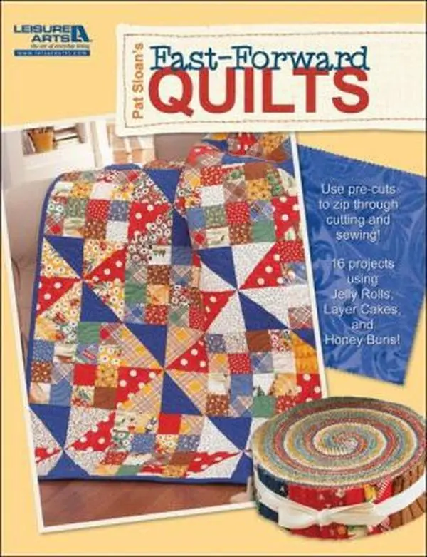 USED-Pat Sloan's Fast-Forward Quilts by Sloan, Pat (Paperback)