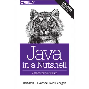 USED-Java in a Nutshell: A Desktop Quick Reference by Evans, Benjamin (Paperback)