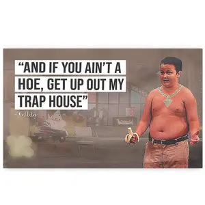 Gi-bby 3x5Feet Tapestry And If You Ain't A Hoe Get Up Out My Trap House Funny Banner For Bedroom Living Room College Dorm WallDecor High-Quality Durable Fabric Easy Installation