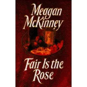 USED-Fair is the Rose by Meagan McKinney (Hardcover)