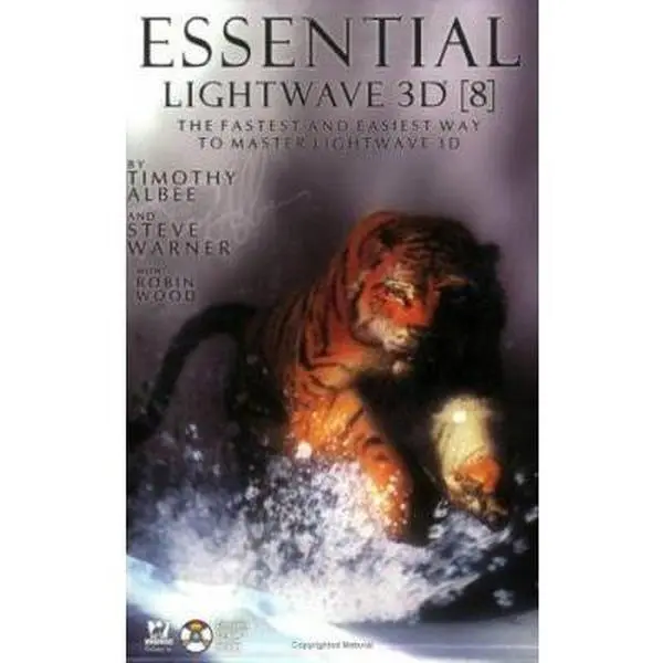 USED-Essential LightWave 3D 8: The Fastest Way to Master LightWave 3D: . by Timothy Albee (Paperback)
