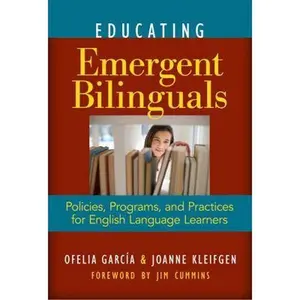 USED-Educating Emergent Bilinguals: Policies, Programs, and Practices for English Language Learners (Language and Literacy Series) by Ofelia García (Paperback)