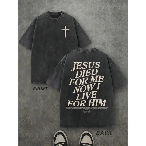Acid Wash Christian Shirt  Retro Washed T-  Shirt  Double Sided Printed 230 Pure Cotton Jesus Died For Me Now I Live For Him Letter Print  Gift Men's Casual Comfortable y2k Vintage Streetwear Festive Top