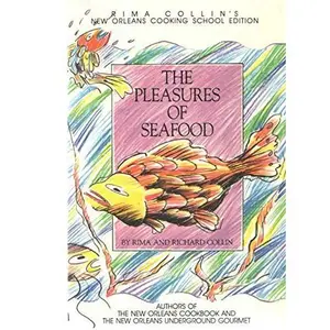USED-The pleasures of seafood by Rima Collin (Paperback)