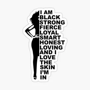 I Am Black Vinyl Sticker for Laptops, Windows, and More