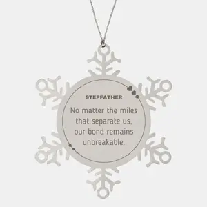 Stepfather Long Distance Relationship Gifts, No matter the miles that separate us, Cute Love Snowflake Ornament For Stepfather, Birthday Christmas Unique Gifts For Stepfather