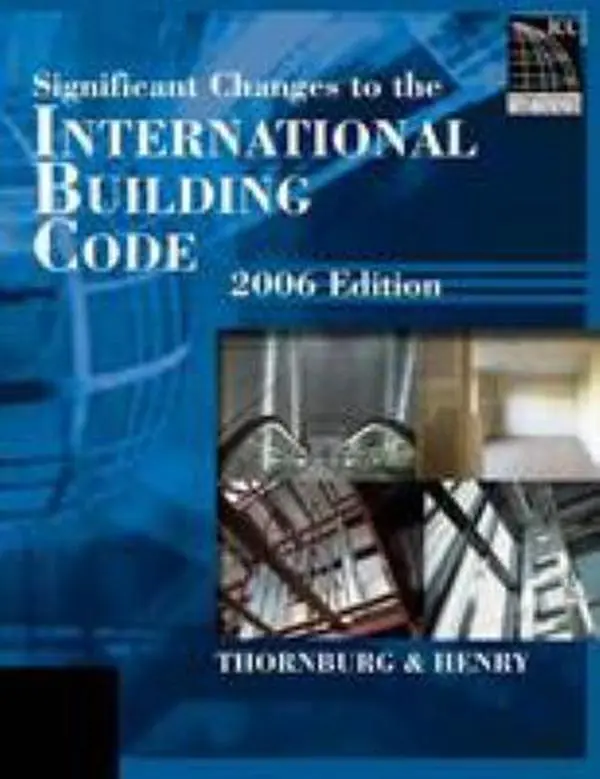 USED-Significant Changes to the International Building Code, 2006 Edition by Doug Thornburg (Paperback)