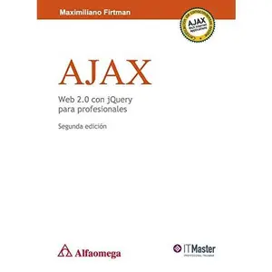 USED-AJAX - Web 2.0 Con jQuery Para Profesionales (Spanish Edition) by FIRTMAN (Paperback)