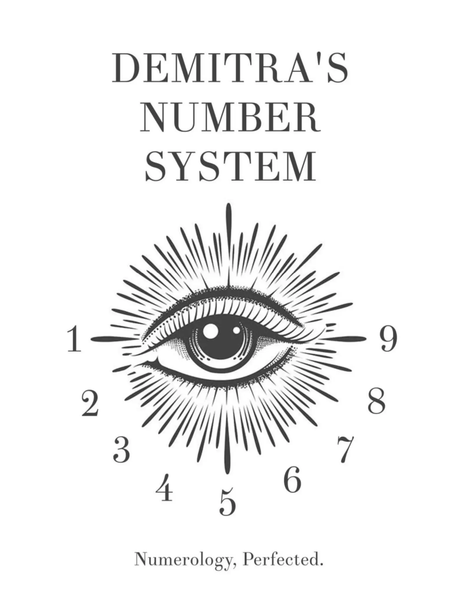 Demitra's Number System Numerology Perfected