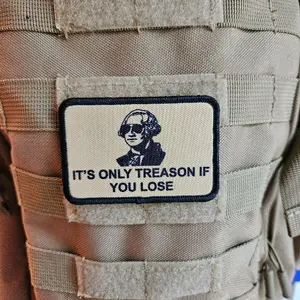 its only treason if you lose meme 2"x3" removable morale patch with hook and loop backing