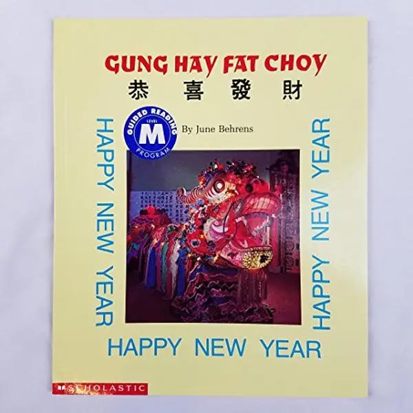 USED-Gung Hay Fat Choy Happy New Year Festivals and Holidays by June Behrens (Paperback)