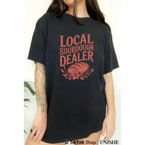 100% Cotton Bread Baker Support T-Shirt – Funny Local Sourdough Dealer Tee