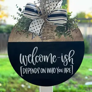 Welcome-ish door hanger
