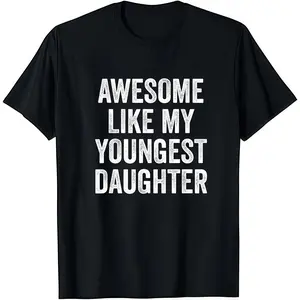 Men's Cotton Short-Sleeve Round Neck T-Shirt, Classic Lightweight Fitted Mens Fashion Top, Soft Versatile Everyday Casual Wear with "Awesome Like My Youngest Daughter" Graphic Print, Ideal Father’s Day Gift for Outdoor Activities