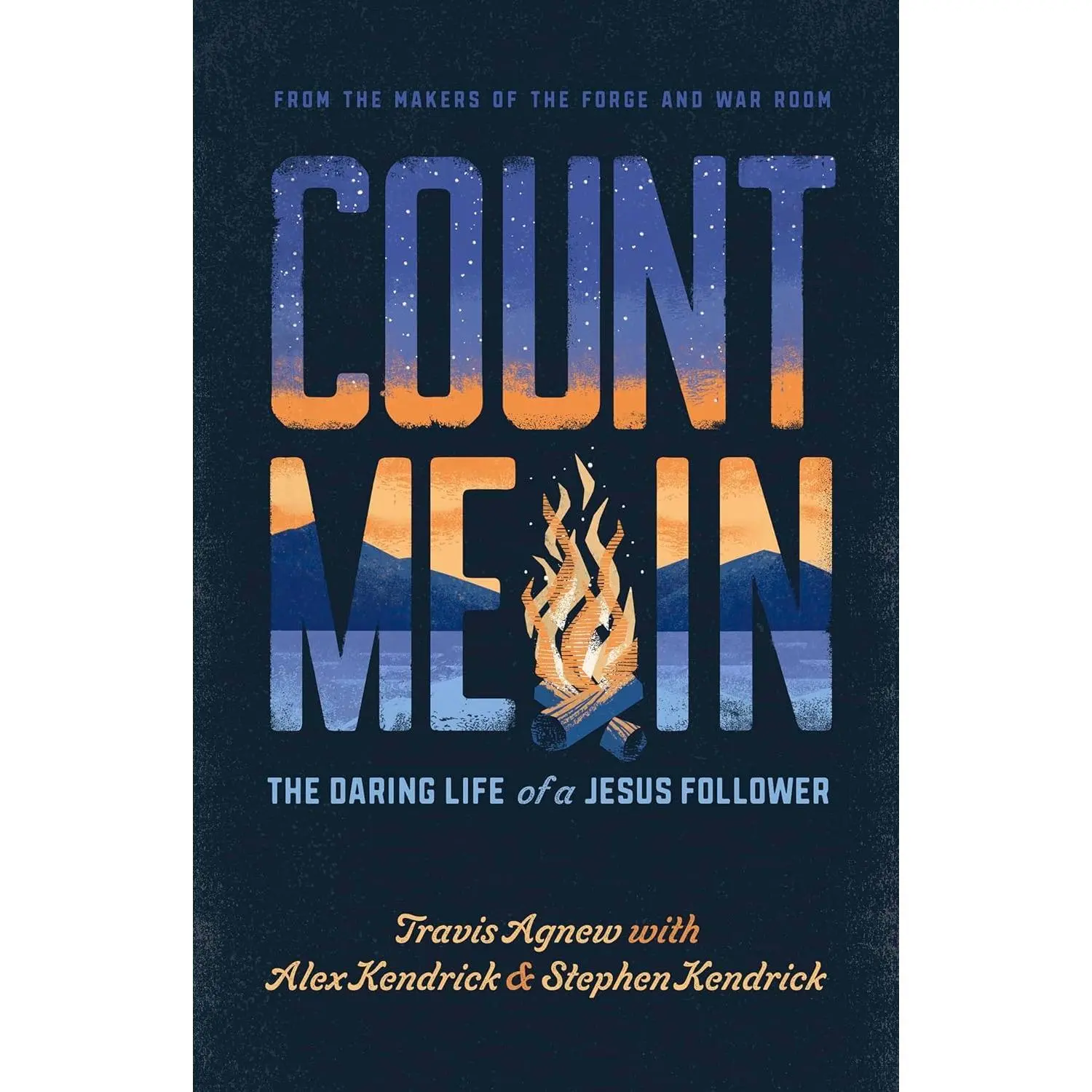 Count Me In: The Daring Life of a Jesus Follower