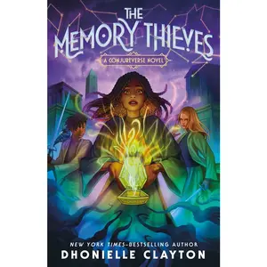 USED-The Memory Thieves by Clayton, Dhonielle (Hardcover)
