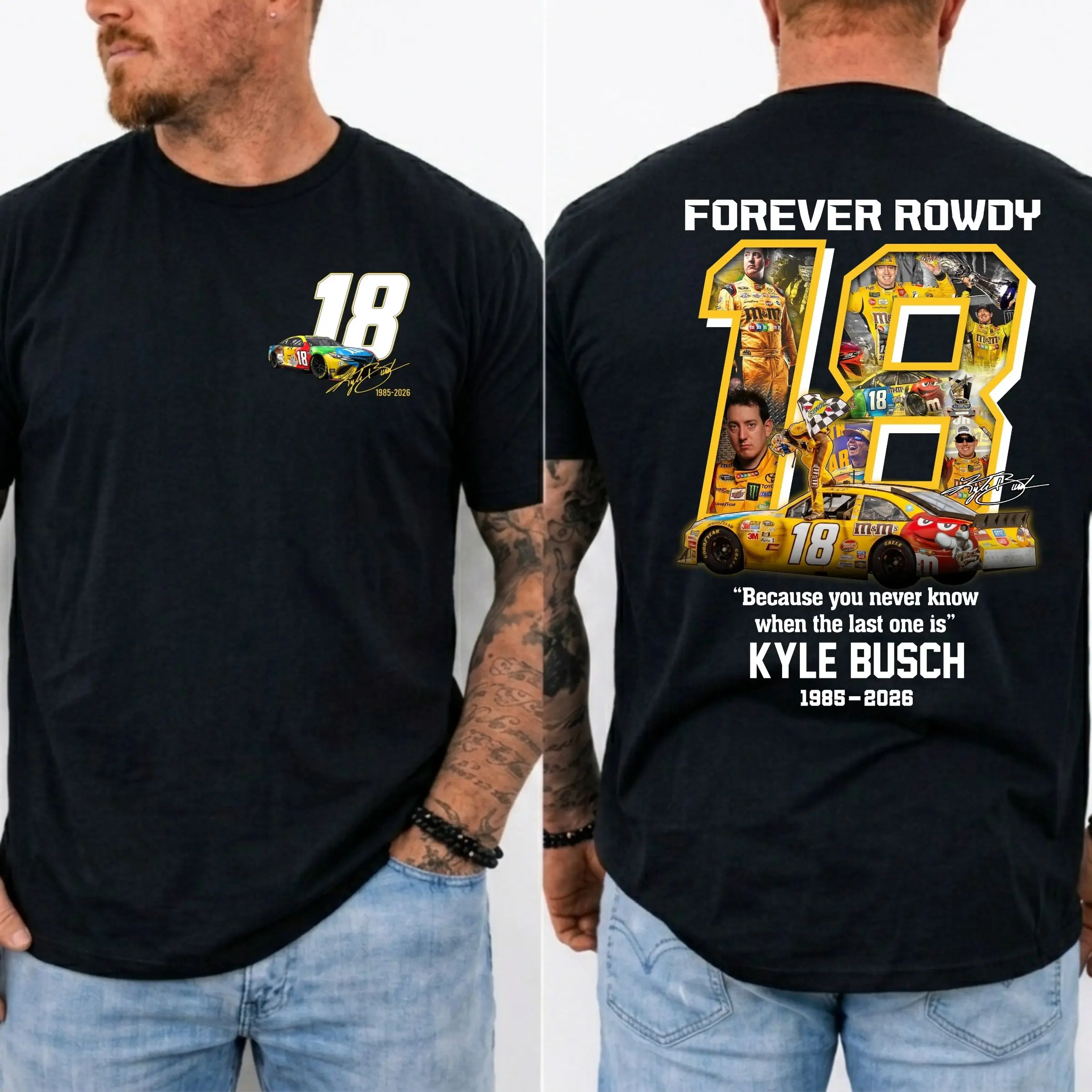 Kyle Busch Forever Rowdy 18 Tribute T-Shirt, NASCAR Legend Memorial Shirt, RIP Rowdy Tee, Vintage NASCAR Tribute Top