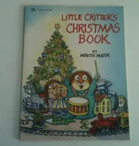 USED Book - LITTLE CRITTER'S CHRISTMAS BOOK by Mercer Mayer (Paperback) - english