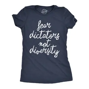 Womens Funny T Shirts Fear Dictators Not Diversity Awesome Anti Trump Graphic Novelty Tee for Ladies Funny Womens T Shirts Cute Vintage Fashion Casual Ladies T-Shirt Gift Motivational Tops for Women Funny Navy -