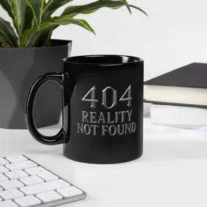 Quantum Drip “404: Reality Not Found” Mug – Gothic Chrome Black Coffee Cup, Techcore Gamer Gift, Cyber Aesthetic Drinkware Glossy