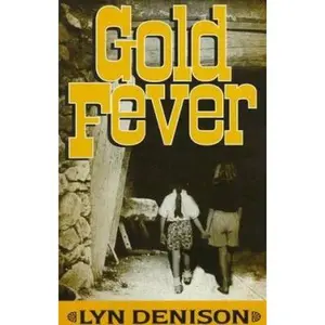 USED-Gold Fever by Lyn Denison (Paperback)