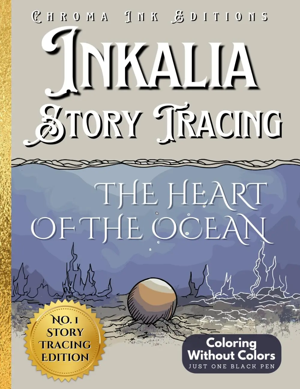 Inkalia Story Trace: The Heart of the Ocean English Ink Tracing Book - Relaxing Sea Tale, Bold Illustrations, Traceable Designs, Mindfulness & Creative Flow for All Ages, 1-Sided Pages, 1 Black Pen Only, No Colors Needed, Perfect Gift for Ocean Lovers