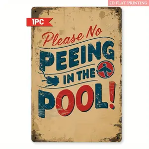 2D Flat, 1pc Vintage Pool Rules Metal Sign - 8x12 Inch Rustic Wall Decor with "Please No PEEING in the POOL!" Design, Humorous Bathroom & Pool Area Decoration, Perfect Gift for Pool Owners, Pool Decorations, 2D Flat, Wall Art Sign, Funny Bathroom Signs