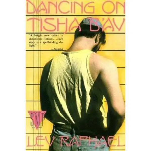 USED-Dancing on Tisha B'av by Lev Raphael (Paperback)
