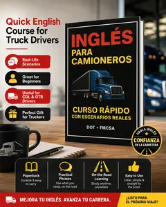 Ingles para Camioneros Spanish Edition Paperback – English for Truck Drivers Study Guide, CDL Trucking English Course with Real Scenarios