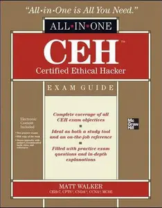 USED-CEH Certified Ethical Hacker All-in-One Exam Guide by Matt Walker (Hardcover)