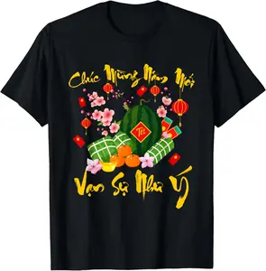 100% Cotton Vietnamese Lunar New Year Chuc Mung NAM Moi Van Su NHU Y T-Shirt