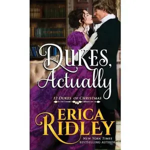 USED-Dukes, Actually (12 Dukes of Christmas) by Erica Ridley (Paperback)