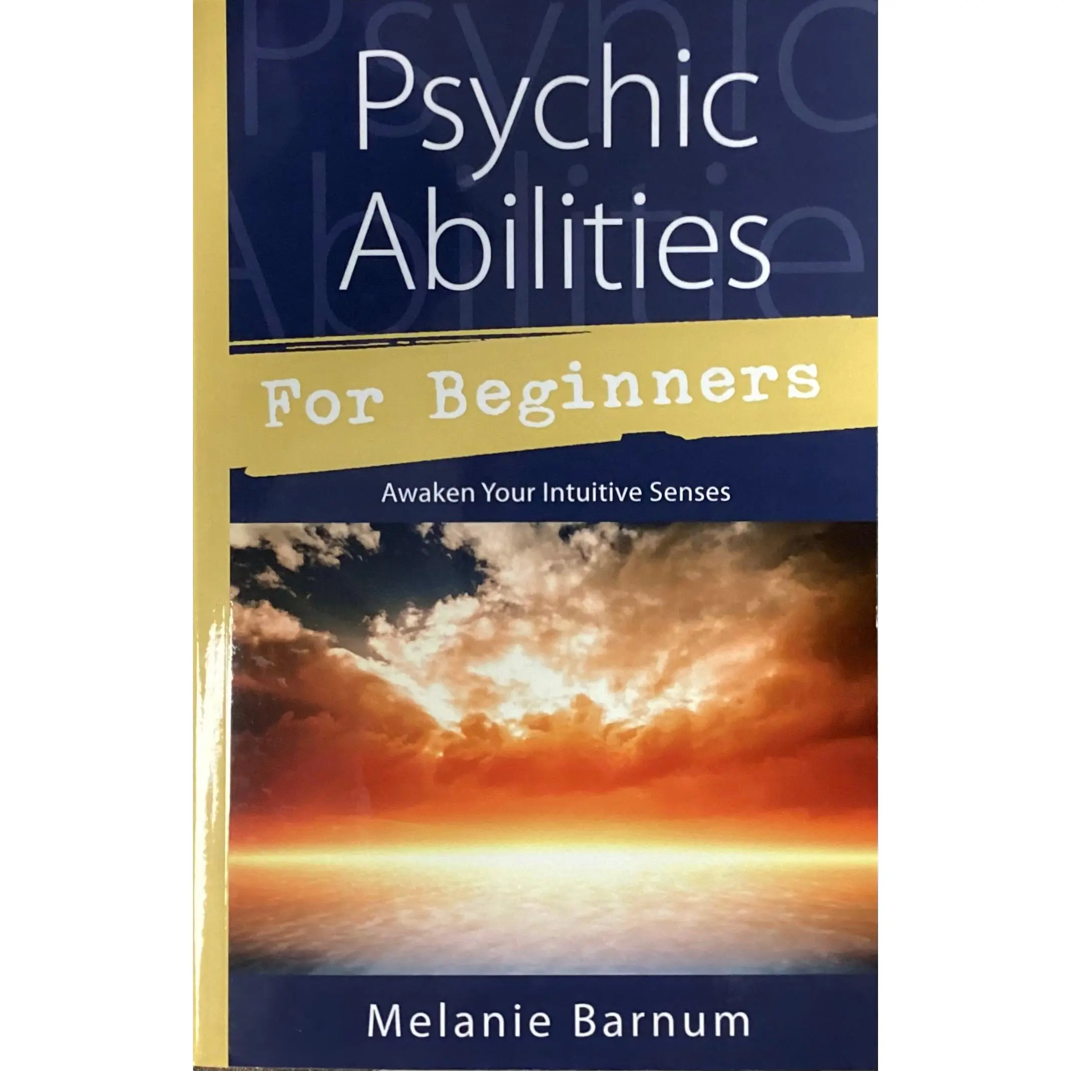 Psychic Abilities for Beginners