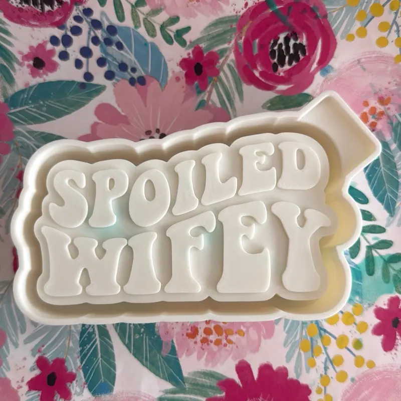 Spoiled Wifey Freshie Mold & 3D Printed Mold Housing Option
