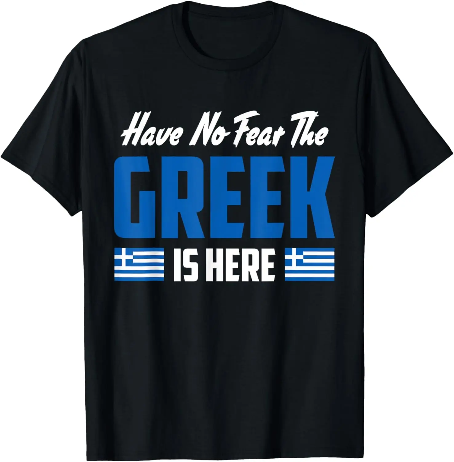Women's 100% Cotton Short-Sleeve Round Neck Vintage Streetwear Tshirt - Casual Fit, "Have No Fear The Greek" Greek Flag Art Proud Greece Funny Everyday Top