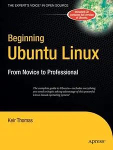 USED-Beginning Ubuntu Linux: From Novice to Professional (Beginning, from Novice to Professional) by Keir Thomas (Paperback)