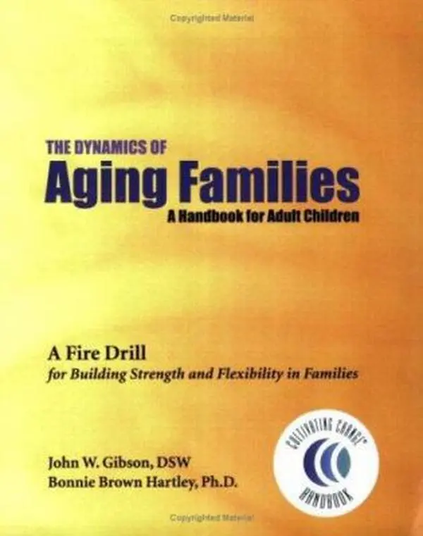 USED Book - The Dynamics of Aging Families: A Handbook for Adult Children by Bonnie Brown Hartley Ph.D. (Paperback) - english