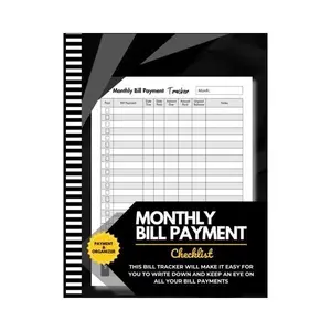 Bill Tracker Notebook: Monthly Bill Organizer & Planner for Financial Budgeting, Finance & Payments Checklist Organizer (8.5" x 11" 100+ Pages )