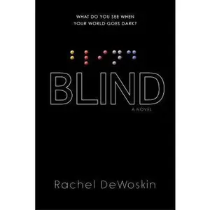 USED-Blind by Rachel Dewoskin (Hardcover)