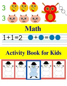 Math Activity Book for Kids: Addition and Subtraction Practice Worksheets for Kindergarten, Preschool and Early Elementary School Children | Number Tracing to Improve Fine Motor Skills