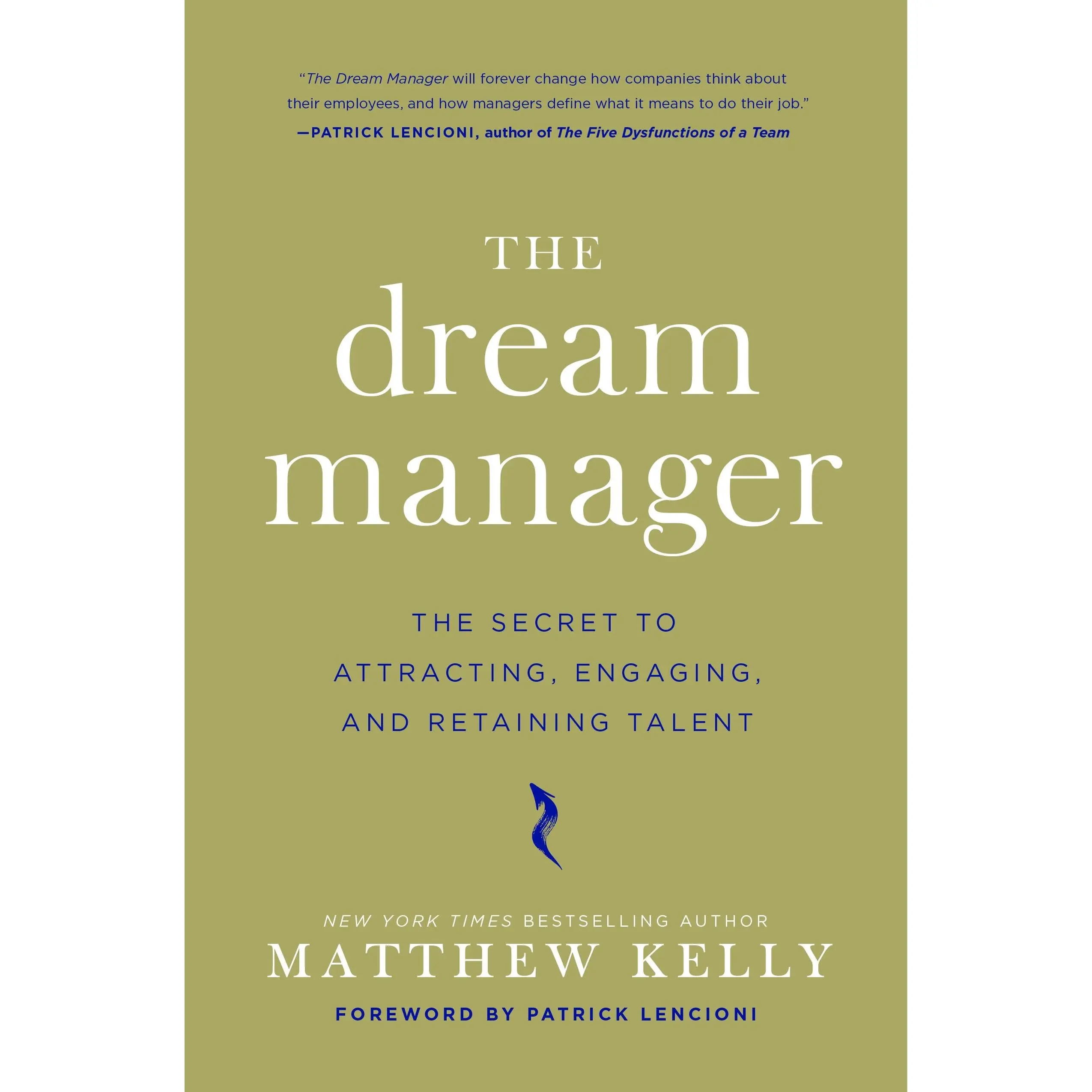 The Dream Manager by Matthew Kelly [Hardcover Book]