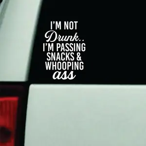 I’m Passing Snacks and Whooping A Car Decal Truck Bumper Sticker Window Windshield Vinyl Funny Girls Mom Family