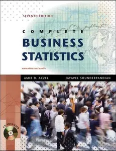 USED-Complete Business Statistics by Amir D. Aczel (Hardcover)