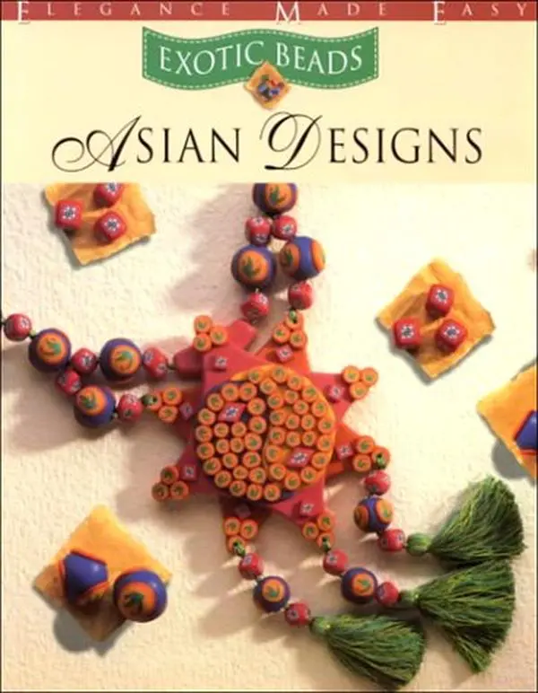 USED-Exotic Beads: Asian Design (Elegance Made Easy) by Sara Withers (Paperback)