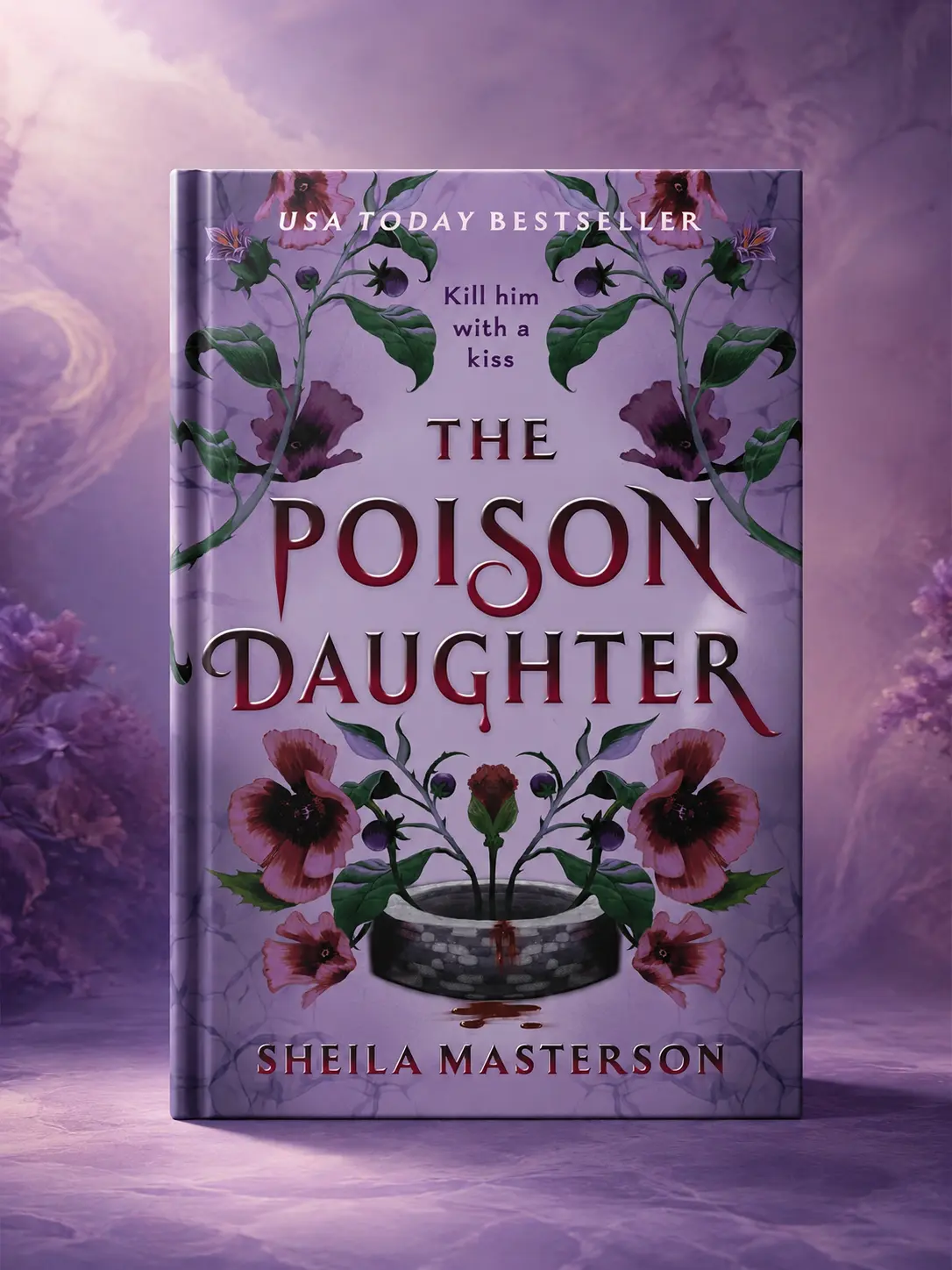 The Poison Daughter by Sheila Masterson | Dark Fantasy Novel | Gothic Mystery, Dangerous Secrets & Magical Intrigue | Atmospheric Fiction Gift for Fantasy Readers