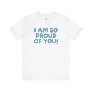[100% Cotton] Cute Elementary Teacher Tee Shirt For First Grade Teacher, Uplifting Positive Affirmation T-Shirt For Students To Read: I Am So Proud Of You! Love Top Golf Gift T-Shirt For Men And Women