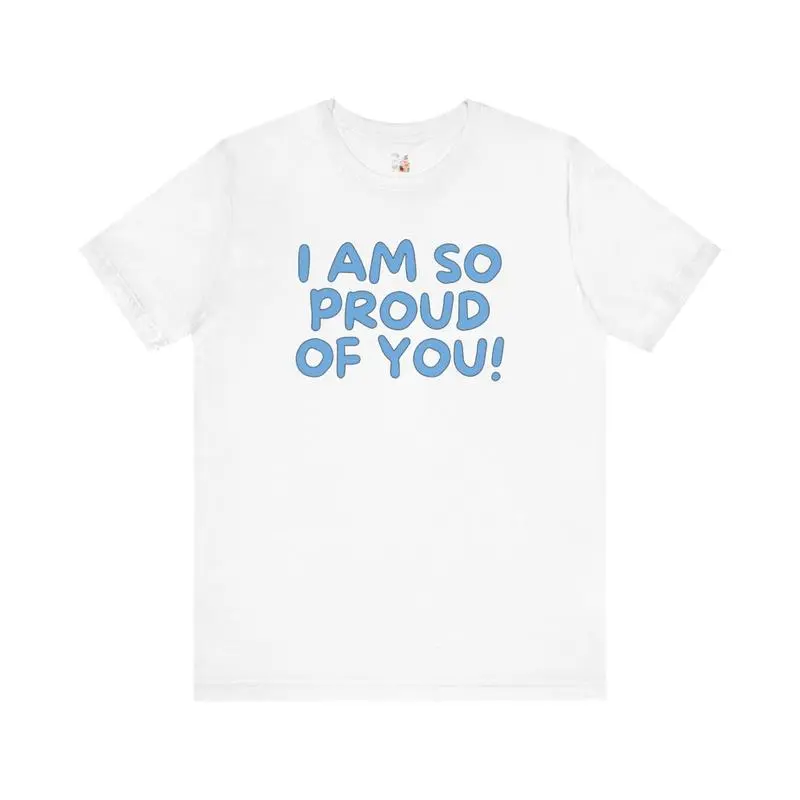 [100% Cotton] Cute Elementary Teacher Tee Shirt For First Grade Teacher, Uplifting Positive Affirmation T-Shirt For Students To Read: I Am So Proud Of You! Love Top Golf Gift T-Shirt For Men And Women