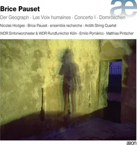 Pauset / Wdr Sinfonieorchester & Koln - Pauset: Der Geograph / Les Voix Humaines / Cocerto  [COMPACT DISC - CD]