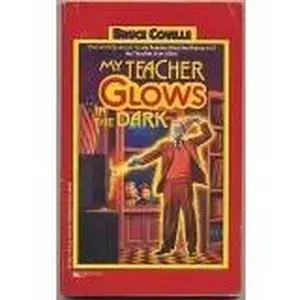USED Book - My Teacher Glows in the Dark by Bruce Coville (Paperback) - english