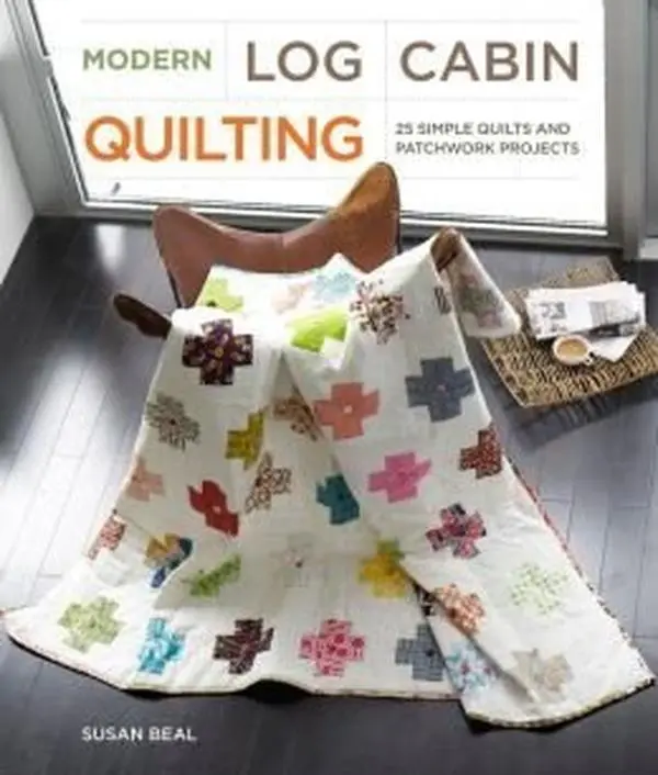 USED Book - Modern Log Cabin Quilting: 25 Simple Quilts and Patchwork Projects by Susan Beal (Unknown)